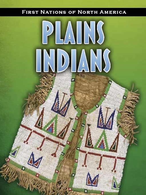 Title details for Plains Indians by Andrew Santella - Available